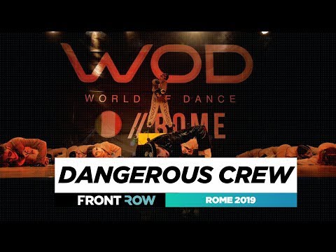 Dangerous Crew | FRONTROW | Team Division | World of Dance Rome 2019 | #WODIT19