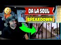 DA LA SOUL BREAKADOWN Producer Reaction