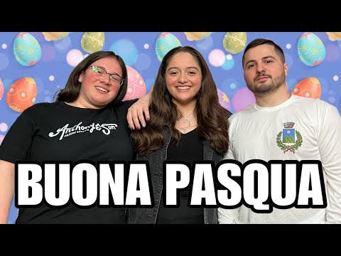 Happy Easter & Buona Pasqua