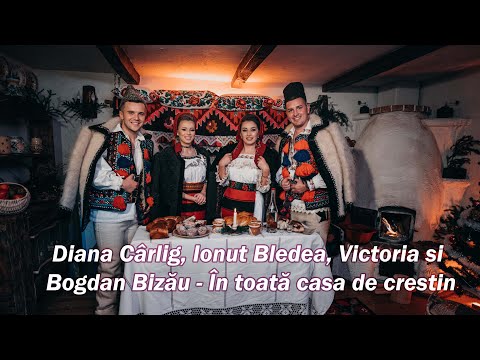 Diana Cârlig, Ionuț Bledea, Victoria și Bogdan Bizău - În toată casa de creștin