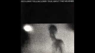 Red Lorry Yellow Lorry - Talk About The Weather (Full LP 1985)
