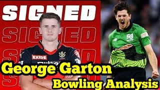 George Garton, New RCB bowler. Replacement for Kane Richardson in Ipl 2021.