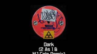 Gass - Dark (MJ Cole &amp; 2 As 1 Remix)