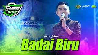Download lagu Badai Biru - Gery Mahesa GUBIS MUSIC NGUNDUH MANTU #2023 mp3 Download lagu Badai Biru - Gery Mahesa GUBIS MUSIC NGUNDUH MANTU #2023 mp3