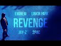 Eminem Linkin Park Jay Z 2Pac REVENGE 2023