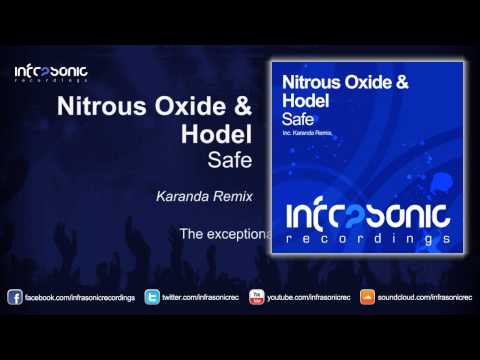 Nitrous Oxide & Hodel - Safe (Karanda Remix)