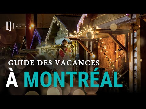 La magie des Fêtes à Montréal : Un guide festif des délices saisonniers