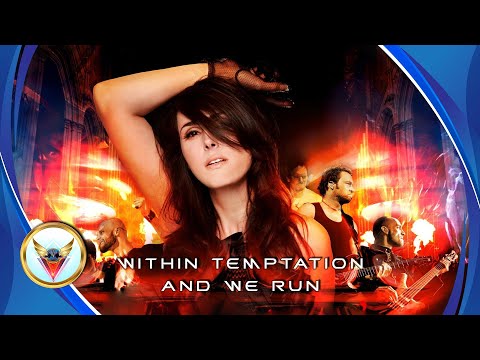 Within Temptation - And We Run (Remix)