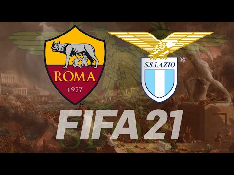 The New Roman Empire: Roma/Lazio FIFA 21 Career Mode Challenge