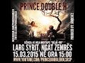 Larg Syrit, Ngat Zemres Prince Double H