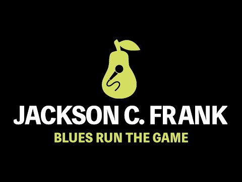 Jackson C. Frank - Blues Run the Game (Karaoke)
