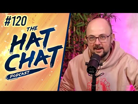 The Hat Chat Podcast #120 - How We'd Alter the History of Truth ft. Pyrion Flax