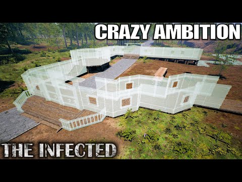 Most Ambitious Build Ever | The Infected Gameplay | Part 19