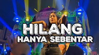 Download lagu DJ HILANG HANYA SEBENTAR SUDAHI PERIHMU KAWAN NROTOK PARTY REMIX mp3