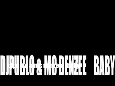 djpublo & mc denzee  baby