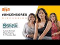 Aha Uncensored Discussion Ft Aurora Sinclair Shalu Shammu R Priyanka Nair