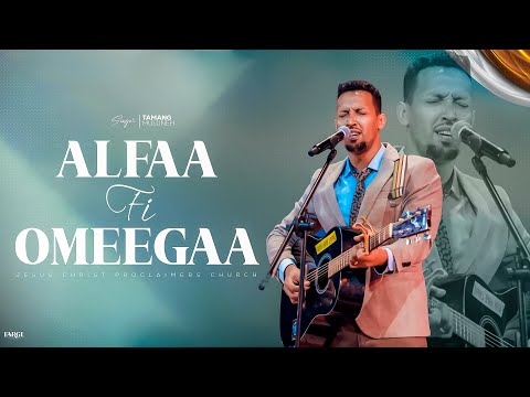 TAAMMANY MULUNEE || ALFAA FI OMEEGAA || NEW LIVE WORSHIP || JCP CHURCH || 2024