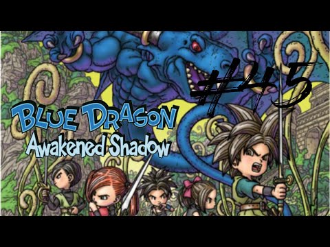 Blue Dragon Awakened Shadow | #45 English #FINAL