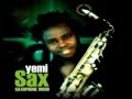 Yemi Sax No One Like You Original By P Square