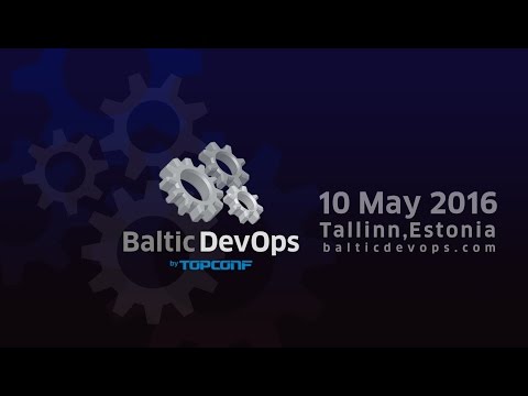8 Things That Make Continuous Delivery Go Nuts @ Baltic DevOps 2016