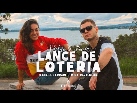 Violão & Poesia || Lance De Loteria - Gabriel Ferrari e Mila Cavalhero