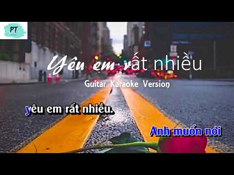 Karaoke - Yêu em rất nhiều - guitar beat - Hoàng Tôn