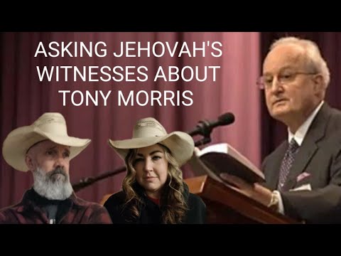 Asking JW's About Tony Morris