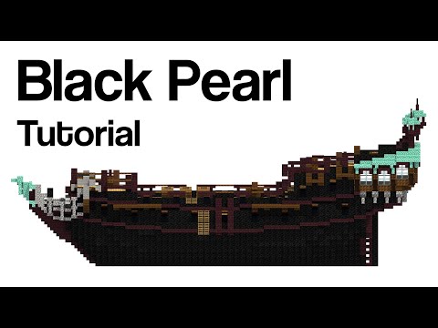 thebigbaron - Minecraft Ship Tutorial: The Black Pearl