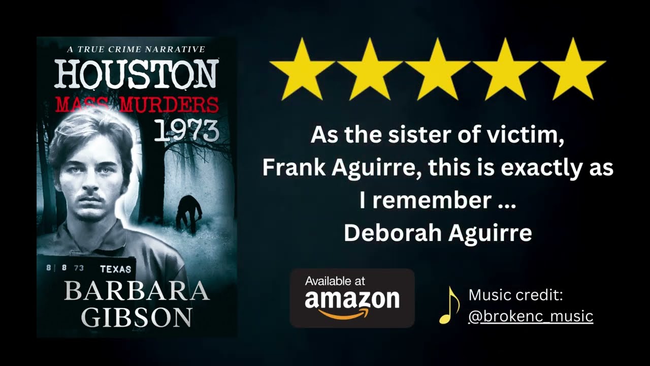 Houston Mass Murders - 1973 | Official Book Trailer