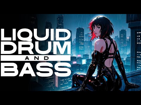 Liquid DNB MIX | Cyber Drum & Bass for Relaxing, Gaming & Study