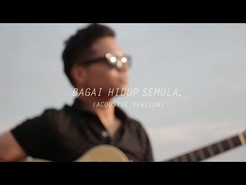 Bagai Hidup Semula (acoustic) video
