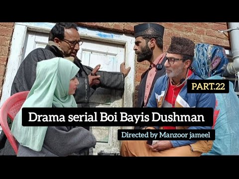 Drama serial Boi Bayis Dushman Part.22