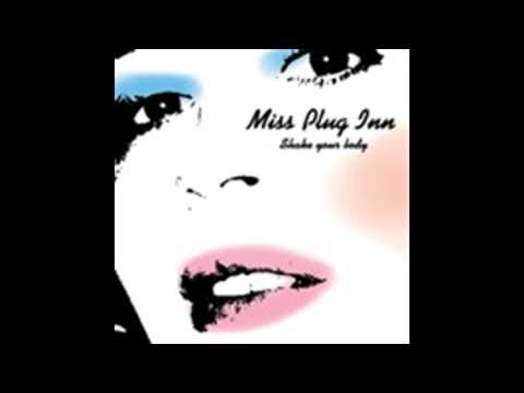 Miss Plug Inn - Ex (Vocal Mix)