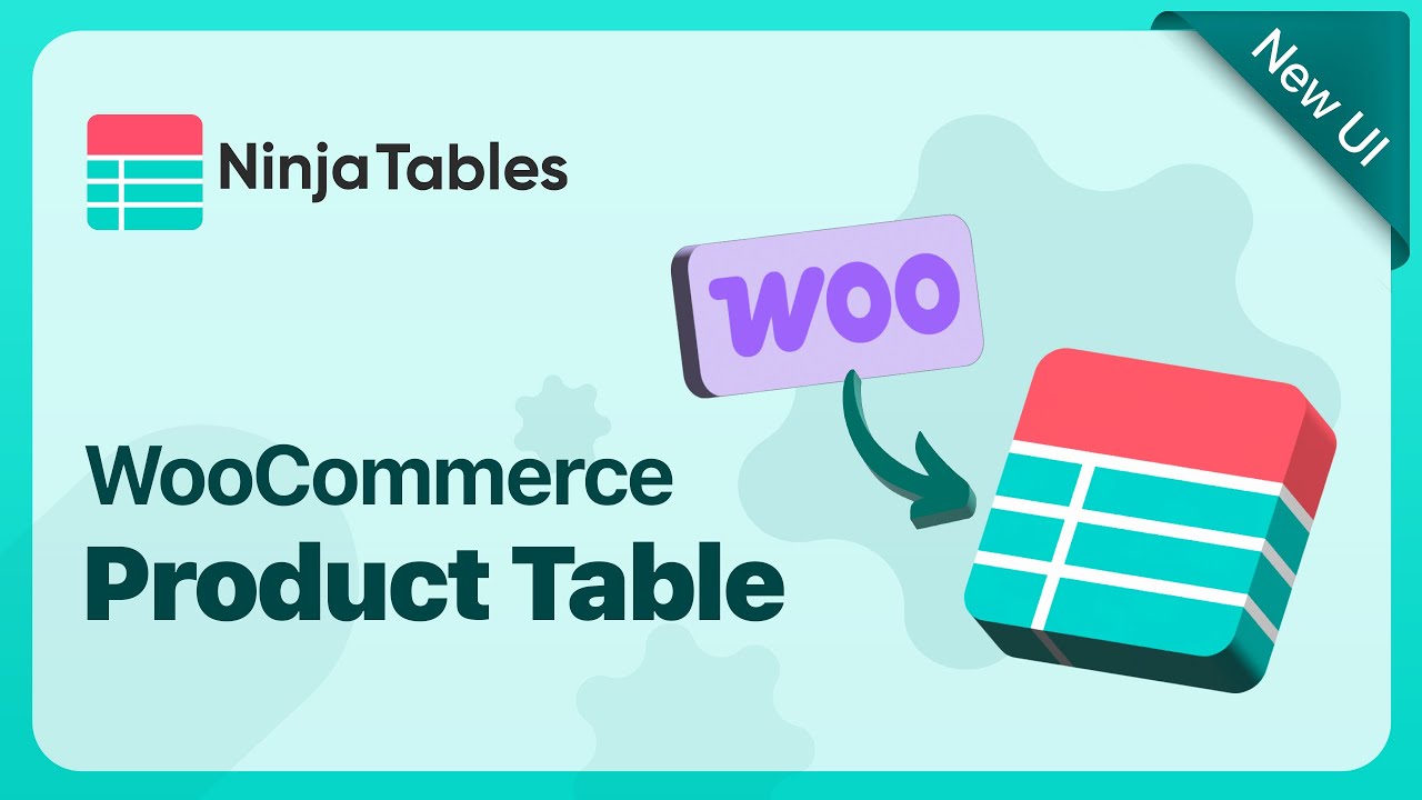 Build a Smarter WooCommerce Product Table with Ninja Tables