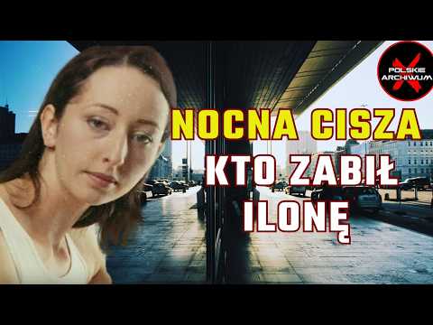 Zabójstwo Ilony Borysowicz, sprawca nieuchwytny | Polskie Archiwum X #134