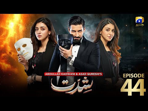 Shiddat | Episode 44 Anmol Baloch Ft.Muneeb Butt #drama  #trending #fyp #youtube #entertainment #new
