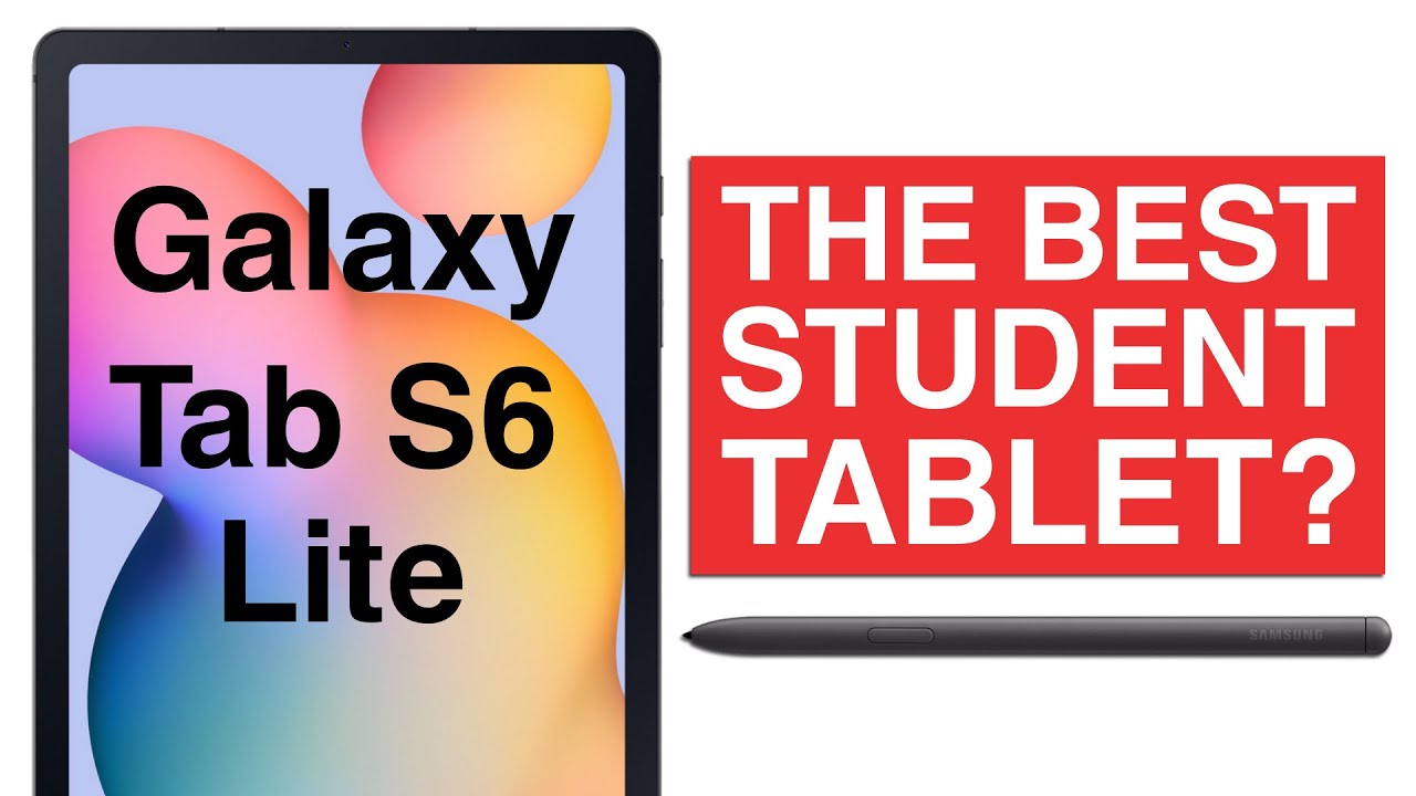 Best Budget Tablet for Students? Samsung Tab S6 Lite