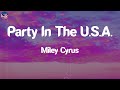 Miley Cyrus - Party In The U.S.A. (Lyrics)