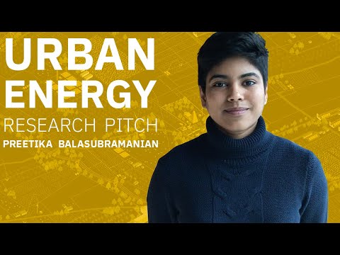 TU Delft - Urban Energy Platform - Urban Energy Research Pitch - Preetika Balasubramanian, BK