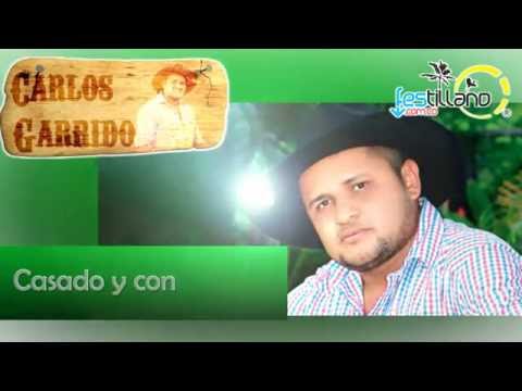 CASADO Y CON NOVIA  -  CARLOS GARRIDO