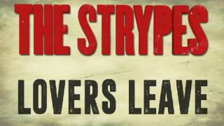 The Strypes - Lovers Leave