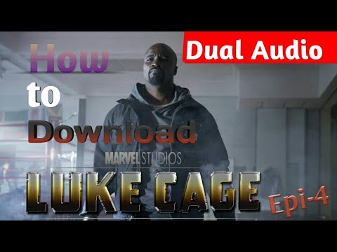 How to Download Marvel's Luke Cage S01E04 in Dual AudioEnglish and Hindi