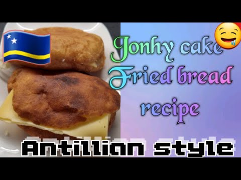 Johnny Cake/Fried bread/ Antillian food/How to make Johnny cake
