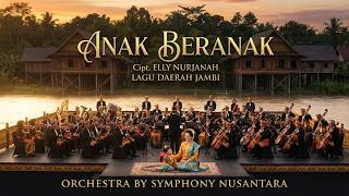Download lagu ANAK BERANAK (Cipt. Elly Nurjanah) - Cover Lagu Daerah Jambi | Symphony Nusantara mp3 Download lagu ANAK BERANAK (Cipt. Elly Nurjanah) - Cover Lagu Daerah Jambi | Symphony Nusantara mp3