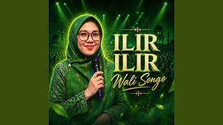 Download lagu Ilir ilir wali songo (Live) mp3