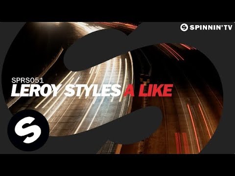 Leroy Styles - A Like (Original Mix)
