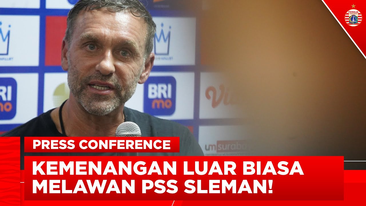 Menutup Kompetisi dengan Kemenangan Luar Biasa Lawan PSS | Press Conference