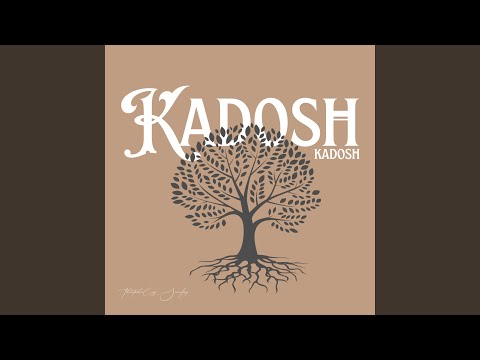 Kadosh Kadosh