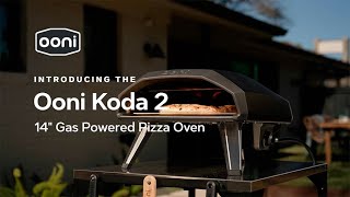Ooni Pizza Ovens Introducing Ooni Koda 2