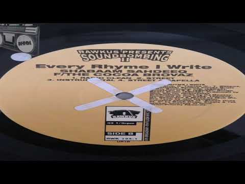 SHABAAM SAHDEEQ - EVERY RHYME I WRITE feat. COCOA BROVAZ